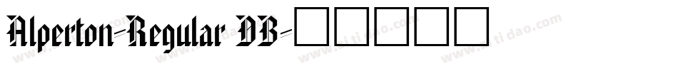Alperton-Regular DB字体转换